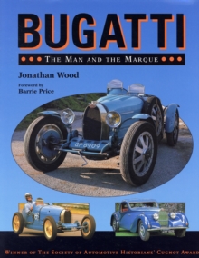 Bugatti : The Man and the Marque, Hardback Book Bugatti : The Man and the Marque, Hardback Book