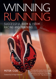 Winning Running : Successful 800m and 1500m Racing and Training, Paperback Book Winning Running : Successful 800m and 1500m Racing and Training, Paperback Book