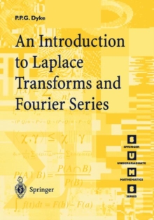 Introduction to Laplace Transforms and Fourier Series, Paperback Book Introduction to Laplace Transforms and Fourier Series, Paperback Book