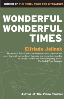Wonderful, Wonderful Times, Paperback Book Wonderful, Wonderful Times, Paperback Book