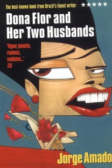 Dona Flor and Her Two Husbands, Paperback Book Dona Flor and Her Two Husbands, Paperback Book