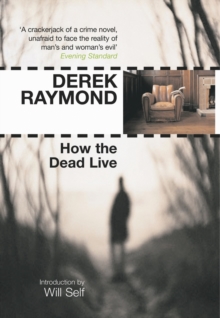 How the Dead Live : Factory 3, Paperback Book How the Dead Live : Factory 3, Paperback Book