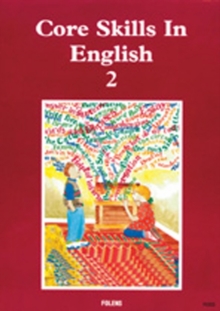 Core Skills in English: Student Book 2, Paperback Core Skills in English: Student Book 2, Paperback
