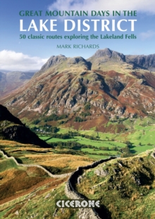 Great Mountain Days in the Lake District : 50 Great Routes, Paperback Book Great Mountain Days in the Lake District : 50 Great Routes, Paperback Book