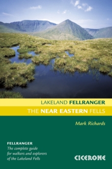 The Near Eastern Fells : Walking Guide to the Lake District, Paperback Book The Near Eastern Fells : Walking Guide to the Lake District, Paperback Book