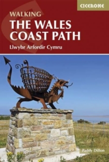 The Wales Coast Path : Llwybr Arfordir Cymru, Paperback Book The Wales Coast Path : Llwybr Arfordir Cymru, Paperback Book
