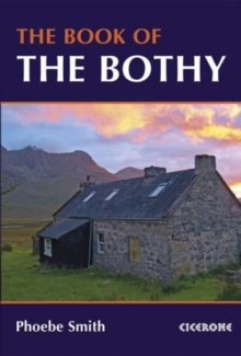 The Book of the Bothy, Paperback Book The Book of the Bothy, Paperback Book