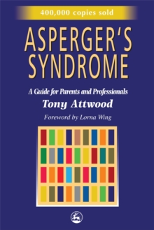 Asperger's Syndrome : A Guide for Parents and Professionals, Paperback Book Asperger's Syndrome : A Guide for Parents and Professionals, Paperback Book