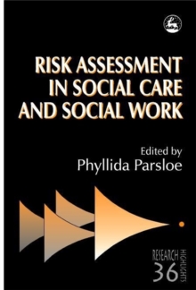 Risk Assessment in Social Care and Social Work, Paperback Book Risk Assessment in Social Care and Social Work, Paperback Book