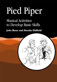 Pied Piper : Musical Activities to Develop Basic Skills, Paperback Book Pied Piper : Musical Activities to Develop Basic Skills, Paperback Book
