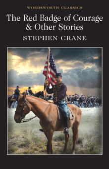 The Red Badge of Courage & Other Stories, Paperback Book The Red Badge of Courage & Other Stories, Paperback Book