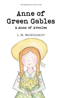 Anne of Green Gables & Anne of Avonlea, Paperback Book Anne of Green Gables & Anne of Avonlea, Paperback Book