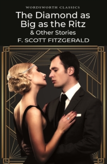 The Diamond as Big as the Ritz & Other Stories, Paperback Book The Diamond as Big as the Ritz & Other Stories, Paperback Book