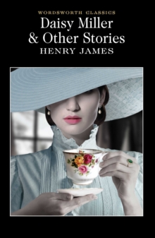 Daisy Miller and Other Stories, Paperback Daisy Miller and Other Stories, Paperback