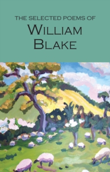 The Selected Poems of William Blake, Paperback Book The Selected Poems of William Blake, Paperback Book