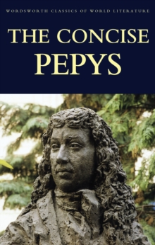The Concise Pepys, Paperback Book The Concise Pepys, Paperback Book
