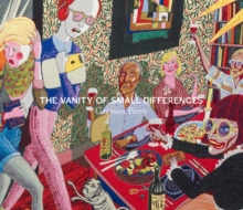 Grayson Perry : The Vanity of Small Differences, Hardback Book Grayson Perry : The Vanity of Small Differences, Hardback Book