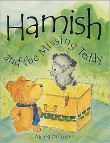 Hamish and the Missing Teddy, Paperback Book Hamish and the Missing Teddy, Paperback Book