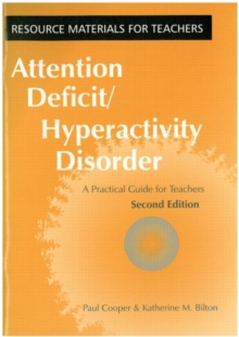 Attention Deficit/Hyperactivity Disorder : A Practical Guide for Teachers, Paperback Book Attention Deficit/Hyperactivity Disorder : A Practical Guide for Teachers, Paperback Book