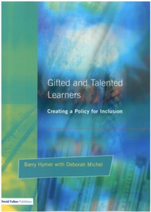 Gifted and Talented Learners : Creating a Policy for Inclusion, Paperback Book Gifted and Talented Learners : Creating a Policy for Inclusion, Paperback Book