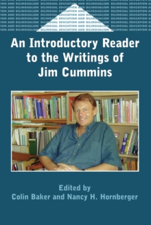 An Introductory Reader to the Writings of Jim Cummins, Paperback An Introductory Reader to the Writings of Jim Cummins, Paperback