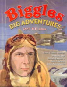 Biggles Big Adventures, Paperback Book Biggles Big Adventures, Paperback Book