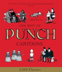 The Best of Punch Cartoons, Hardback The Best of Punch Cartoons, Hardback