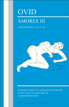 Ovid: Amores III, a Selection: 2, 4, 5, 14, Paperback Book Ovid: Amores III, a Selection: 2, 4, 5, 14, Paperback Book