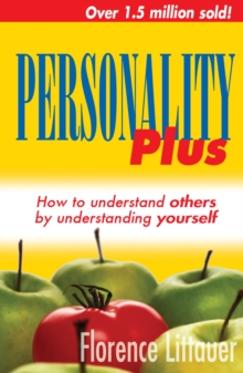 Personality Plus : How to Understand Others by Understanding Yourself, Paperback Book Personality Plus : How to Understand Others by Understanding Yourself, Paperback Book