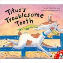Titus's Troublesome Tooth, Paperback Book Titus's Troublesome Tooth, Paperback Book