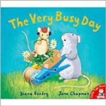 The Very Busy Day, Paperback The Very Busy Day, Paperback