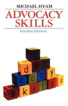 Advocacy Skills, Paperback Book Advocacy Skills, Paperback Book