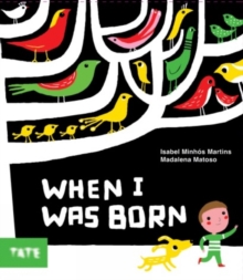 When I Was Born, Hardback Book When I Was Born, Hardback Book