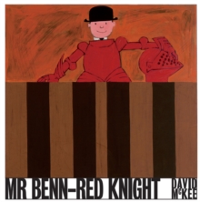 Mr Benn - Red Knight, Hardback Book Mr Benn - Red Knight, Hardback Book