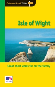 Short Walks Isle of Wight, Paperback Book Short Walks Isle of Wight, Paperback Book