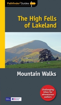 Pathfinder The High Fells of Lakeland, Paperback Book Pathfinder The High Fells of Lakeland, Paperback Book
