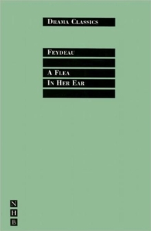 A Flea in Her Ear, Paperback A Flea in Her Ear, Paperback