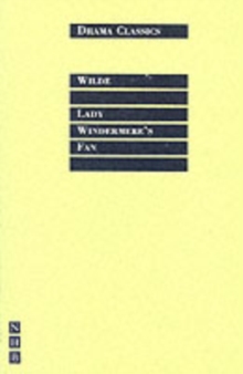 Lady Windermere's Fan, Paperback Lady Windermere's Fan, Paperback
