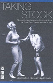 Taking Stock : The Theatre of Max Stafford-Clark, Paperback Book Taking Stock : The Theatre of Max Stafford-Clark, Paperback Book