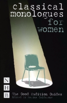 The Good Audition Guide : Classics Monologues for Women, Paperback Book The Good Audition Guide : Classics Monologues for Women, Paperback Book