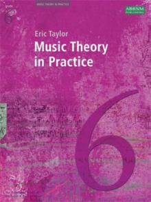 Music Theory in Practice, Grade 6, Sheet music Book Music Theory in Practice, Grade 6, Sheet music Book