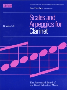 Clarinet Scales & Arpeggios, ABRSM Grades 1-8, Sheet music Clarinet Scales & Arpeggios, ABRSM Grades 1-8, Sheet music