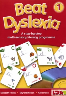 Beat Dyslexia : A Step-by-step Multi Sensory Literacy Programme Bk. 1, Paperback Book Beat Dyslexia : A Step-by-step Multi Sensory Literacy Programme Bk. 1, Paperback Book