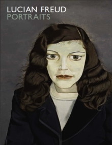 Lucian Freud Portraits, Hardback Book Lucian Freud Portraits, Hardback Book