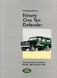 Land Rover 90 and 110 (Plus Defender Supplements) Workshop Manual, Paperback Land Rover 90 and 110 (Plus Defender Supplements) Workshop Manual, Paperback