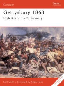 Gettysburg, 1863 : High Tide for the Confederacy, Paperback Book Gettysburg, 1863 : High Tide for the Confederacy, Paperback Book