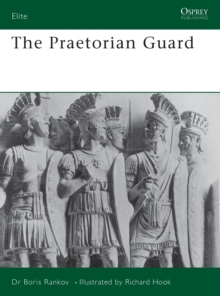 The Praetorian Guard, Paperback Book The Praetorian Guard, Paperback Book