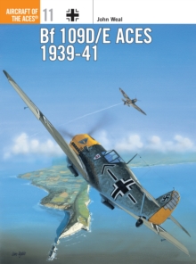 BF 109D/E Aces 1939-41, Paperback Book BF 109D/E Aces 1939-41, Paperback Book