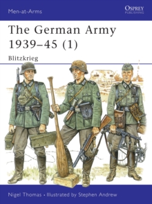The German Army, 1939-45 : Blitzkrieg v. 1, Paperback Book The German Army, 1939-45 : Blitzkrieg v. 1, Paperback Book