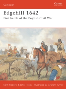 Edgehill 1642 : The English Civil War, Paperback Book Edgehill 1642 : The English Civil War, Paperback Book